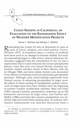 Cloud Seeding in California: an Evaluation of the Rainshadow Effect of Weather Modification Projects