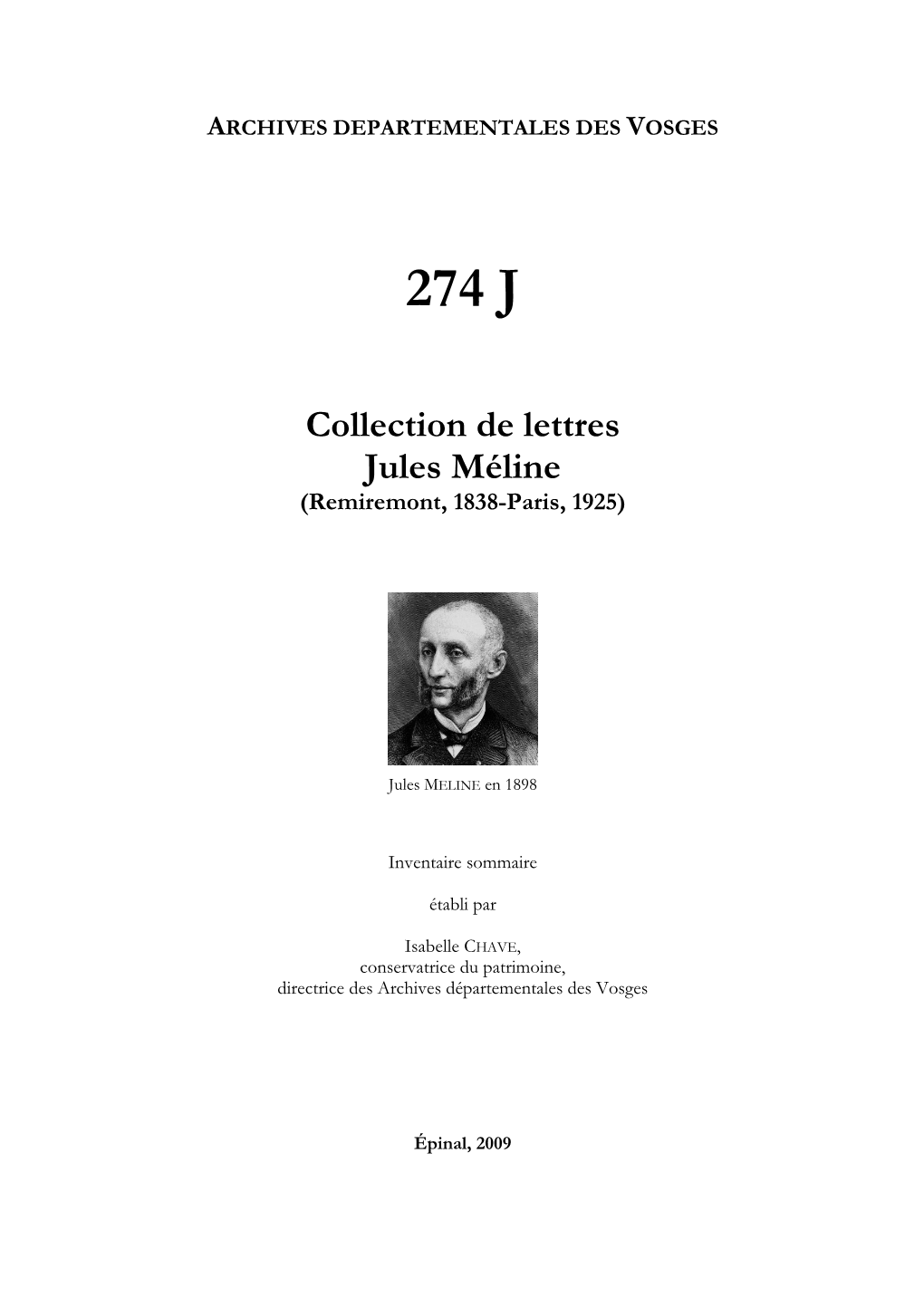 Collection De Lettres Jules Méline (Remiremont, 1838-Paris, 1925)