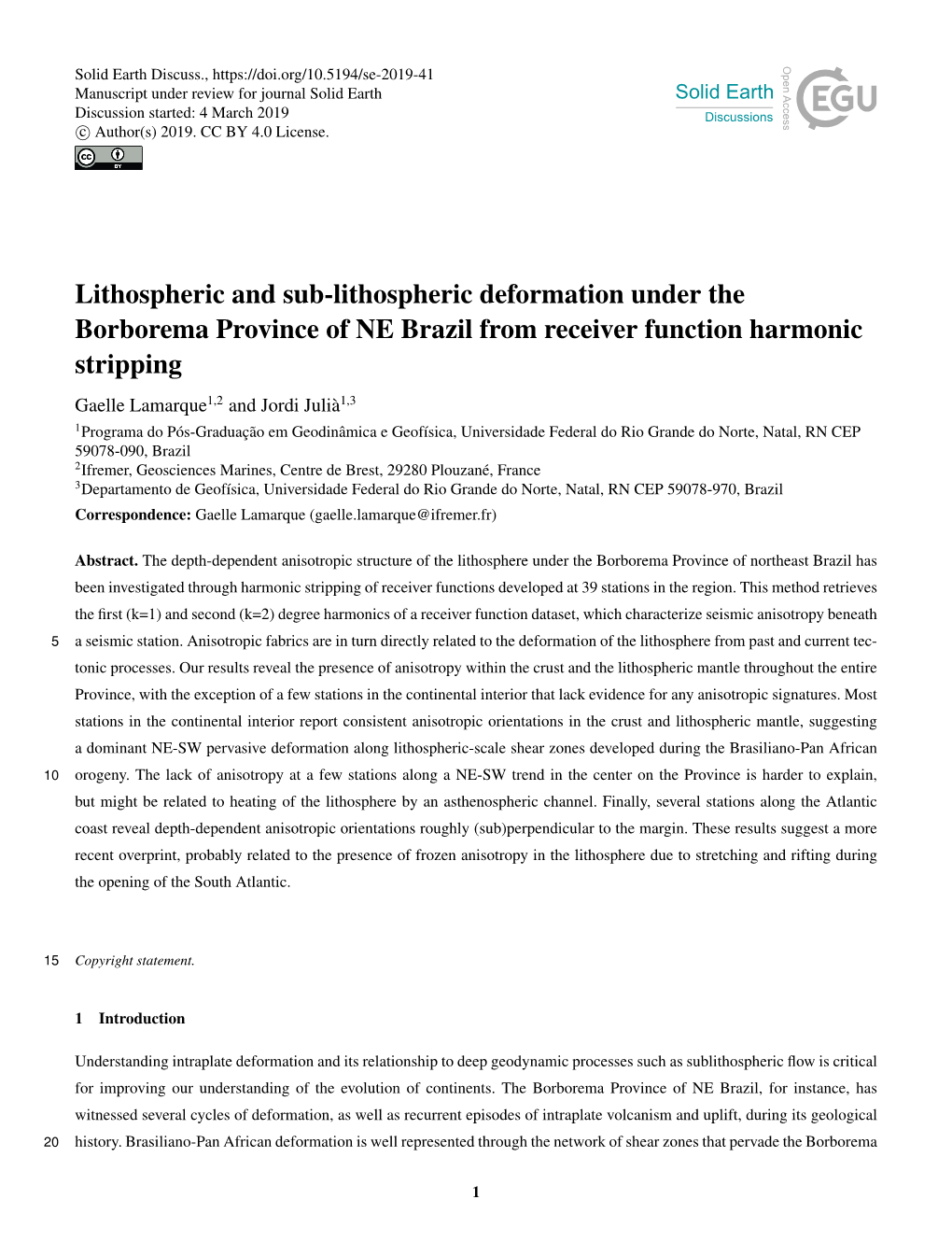 Lithospheric and Sub-Lithospheric Deformation Under the Borborema