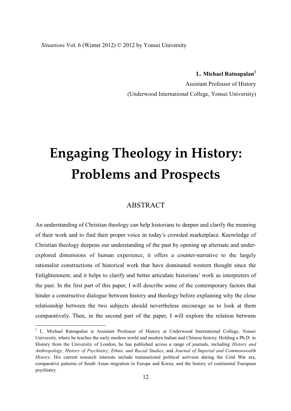 Engaging Theology in History: Problems and Prospects