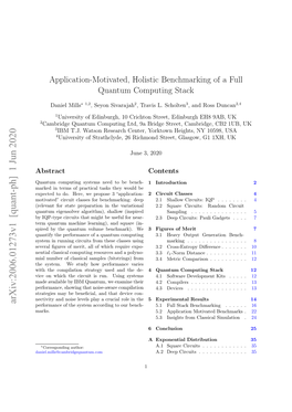 Arxiv:2006.01273V1 [Quant-Ph] 1 Jun 2020 Performance of the System According to Our Bench- 5.1 Full Stack Benchmarking