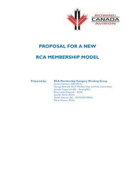 Proposal for a New Rca Membership Model