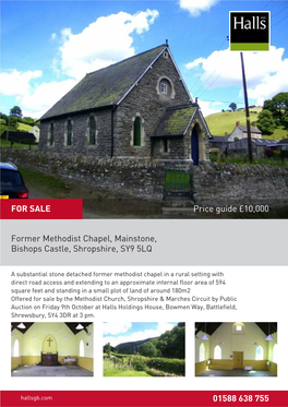 Former Methodist Chapel, Mainstone, Bishops Castle, Shropshire, SY9 5LQ