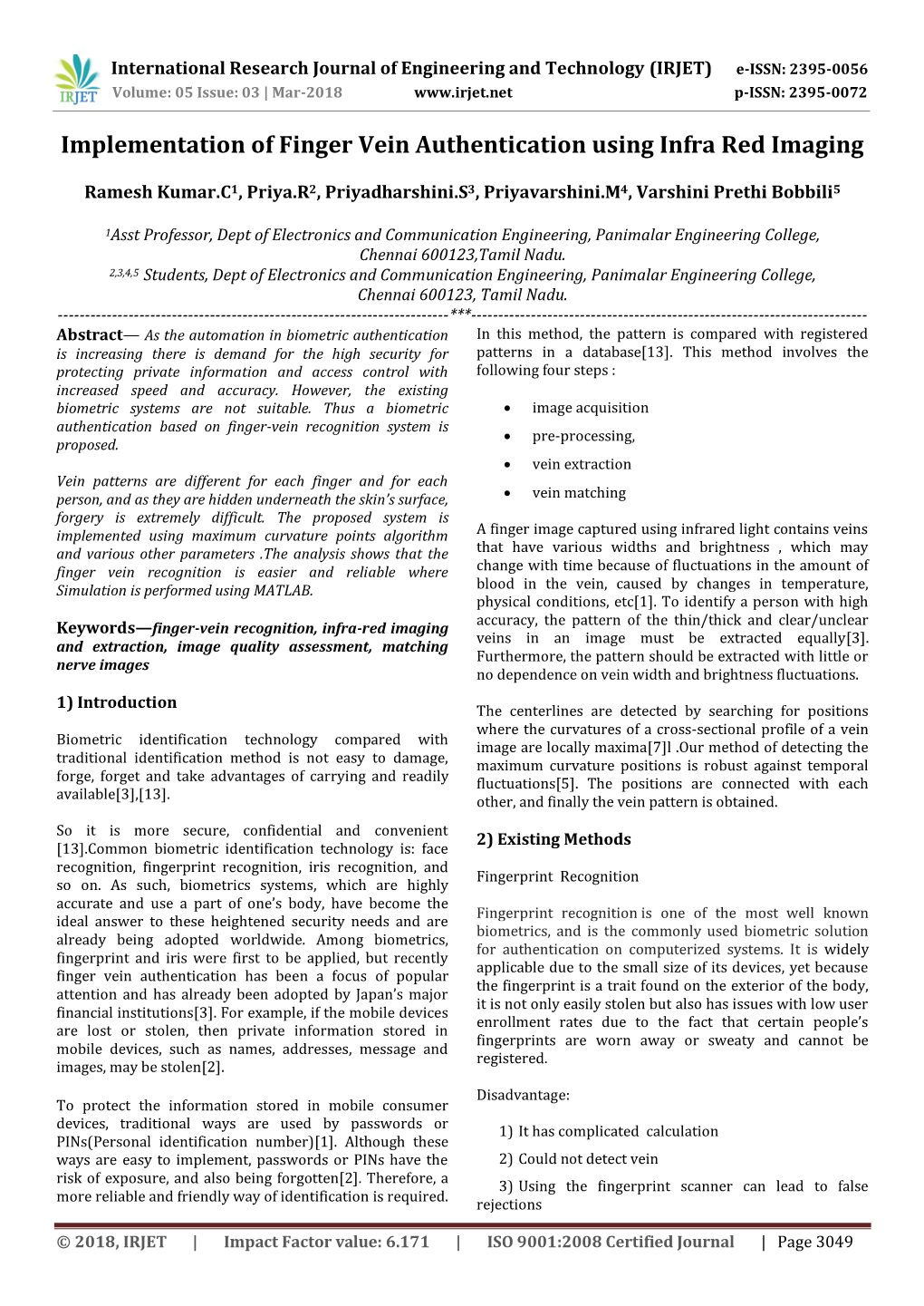 Implementation of Finger Vein Authentication Using Infra Red Imaging