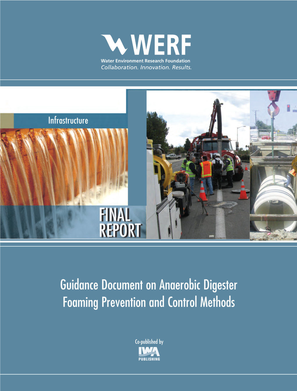 Guidance Document on Anaerobic Digester Foaming Prevention And