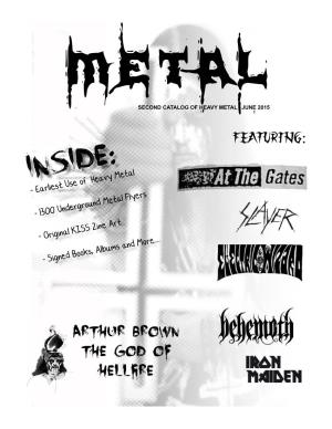 INSIDE:- Earliest Use of “Heavy Metal” - 1300 Underground Metal Flyers - Original KISS Zine Art - Signed Books, Albums and More