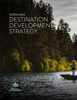 DESTINATION DEVELOPMENT STRATEGY HELMCKEN FALLS Photo: Max Zeddler