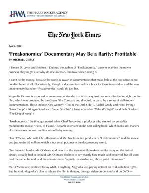 'Freakonomics' Documentary May Be a Rarity: Profitable