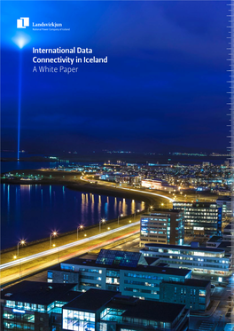 International Data Connectivity in Iceland a White Paper