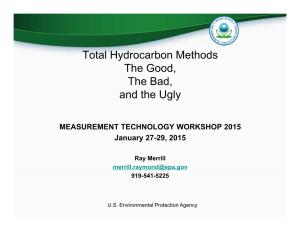 Total Hydrocarbon Methods the Good, the Bad, and the Ugly