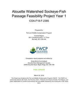 Alouette Watershed Sockeye-Fish Passage Feasibility Project Year 1 COA-F18-F-2385