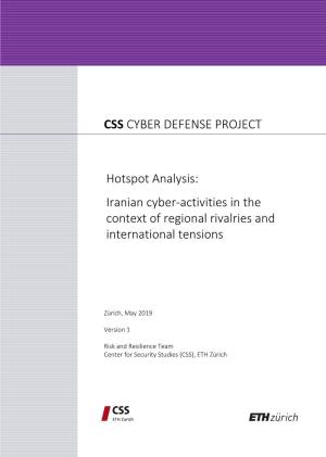 Iranian Cyber-Activities in the Context of Regional Rivalries and International Tensions