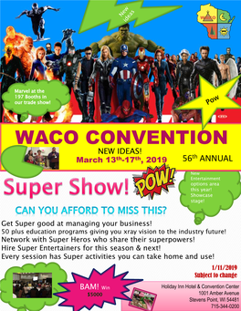 WACO CONVENTION NEW IDEAS! Th March 13Th-17Th, 2019 56 ANNUAL