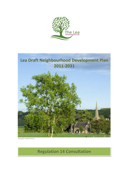 Lea Draft Neighbourhood Development Plan 2011-2031