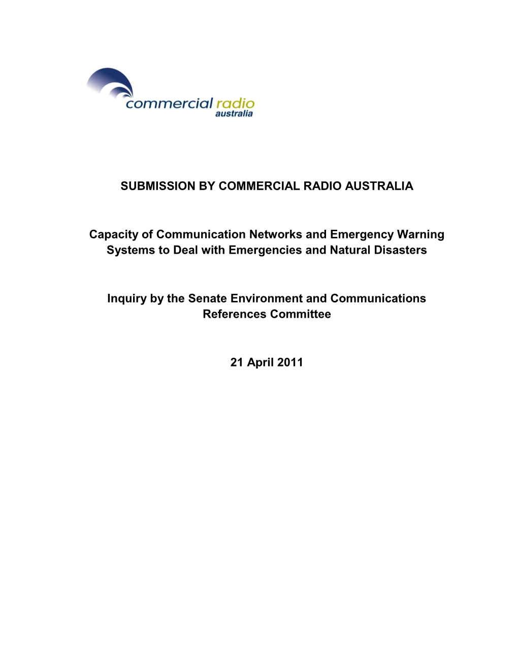 SUBMISSION by COMMERCIAL RADIO AUSTRALIA Capacity Of