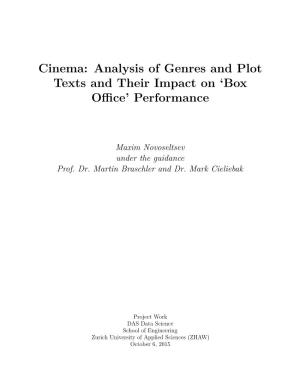 Cinema: Analysis of Genres and Plot Texts and Their Impact on Box