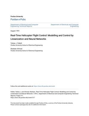 Real-Time Helicopter Flight Control: Modelling and Control by Linearization and Neural Networks