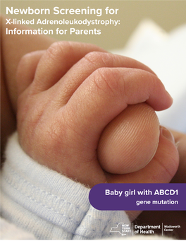 Newborn Screening for X-Linked Adrenoleukodystrophy: Information for Parents