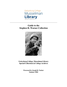 Guide to the Stephen H. Warner Collection