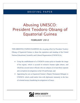 Abusing UNESCO: President Teodoro Obiang of Equatorial Guinea