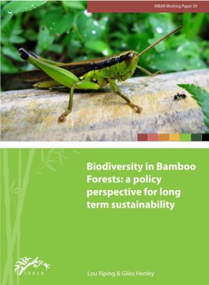 Biodiversity in Bamboo Forests: a Policy Perspective for Long Term Sustainability