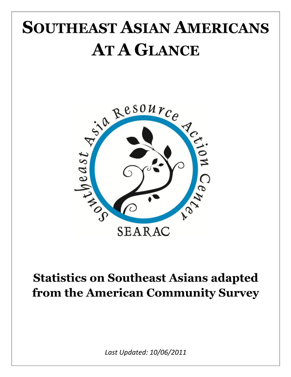 Southeast Asian Americans at a Glance