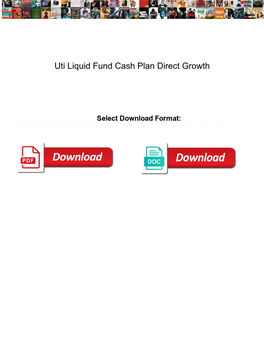 Uti Liquid Fund Cash Plan Direct Growth
