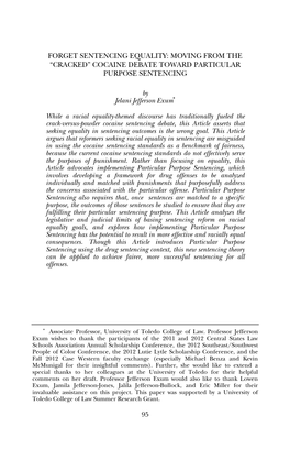 Forget Sentencing Equality: Moving from the “Cracked” Cocaine Debate Toward Particular Purpose Sentencing