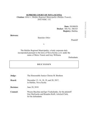 SUPREME COURT of NOVA SCOTIA Citation: Orlov V. Halifax Regional Municipality (Halifax Transit), 2018 NSSC 152