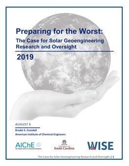 Preparing for the Worst: the Case for Solar Geoengineering Research