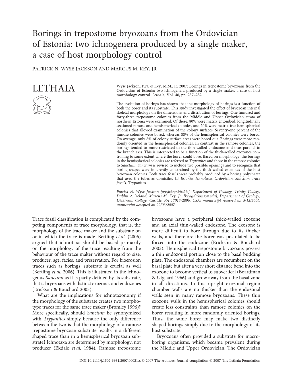 LETHAIA Ordovician of Estonia: Two Ichnogenera Produced by a Single Maker, a Case of Host Morphology Control