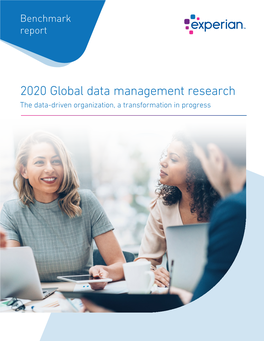 2020 Global Data Management Research the Data-Driven Organization, a Transformation in Progress Methodology