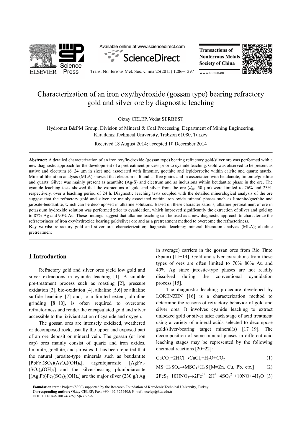 (Gossan Type) Bearing Refractory Gold and Silver Ore by Diagnostic Leaching