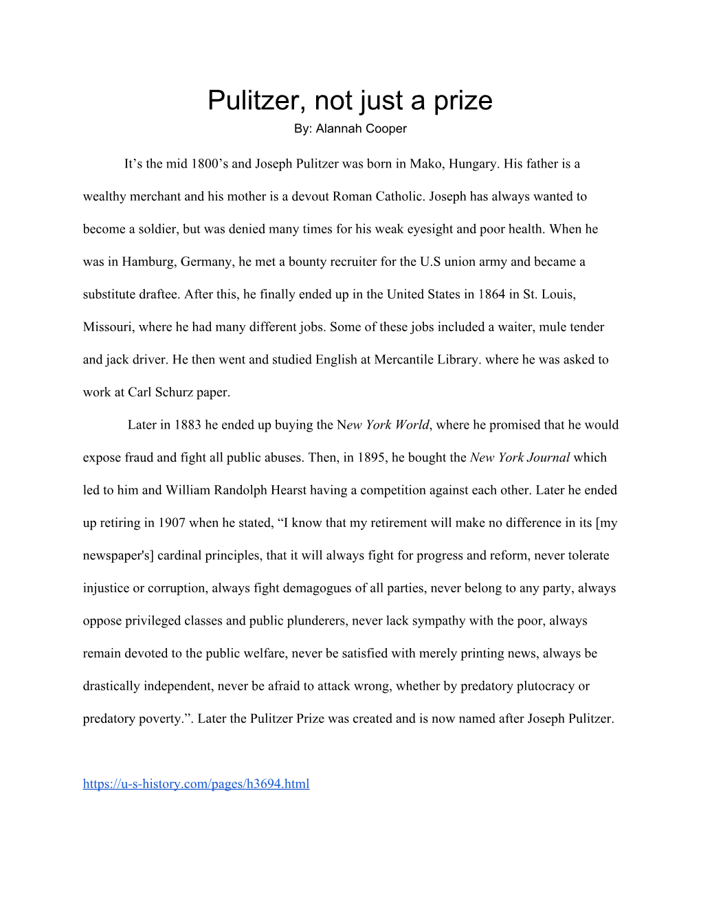 Pulitzer, Not Just a Prize By: Alannah Cooper