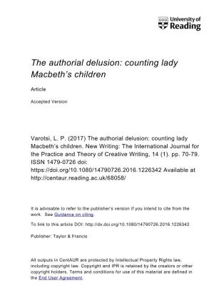 The Authorial Delusion: Counting Lady Macbeth's Children