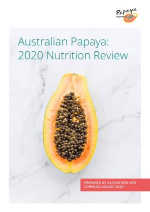 Australian Papaya: 2020 Nutrition Review