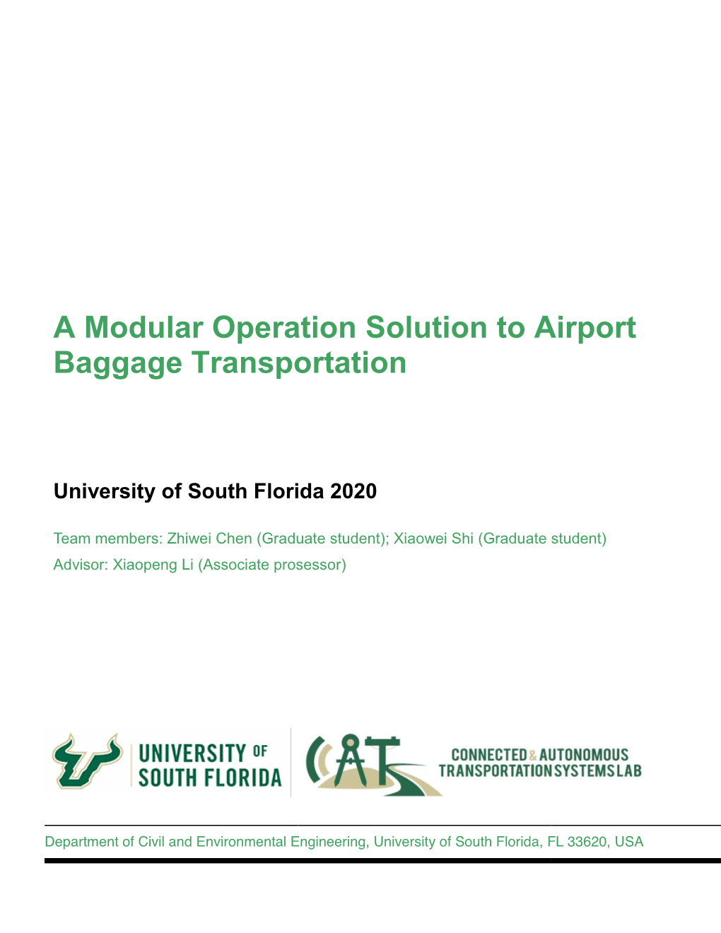 A Modular Operation Solution to Airport Baggage Transportation
