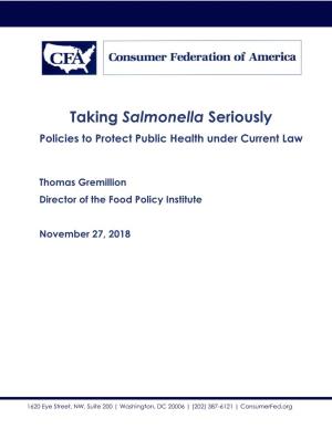 Taking Salmonella Seriously Policies to Protect Public Health Under Current Law