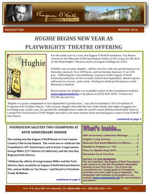 Hughie Begins New Year As Playwrights' Theatre Offering