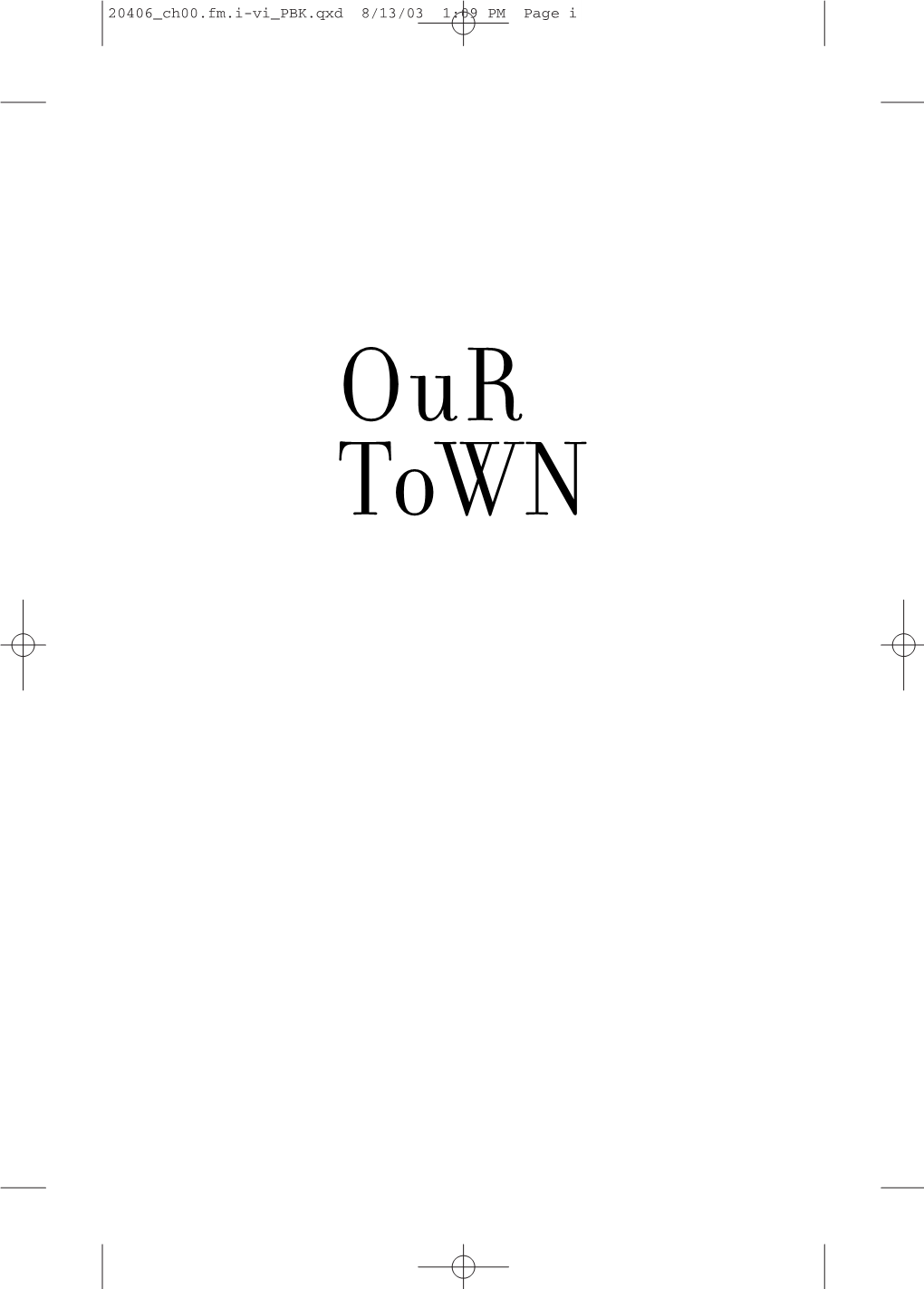 Our Town 20406 Ch02.Qxd 8/13/03 1:19 PM Page 113