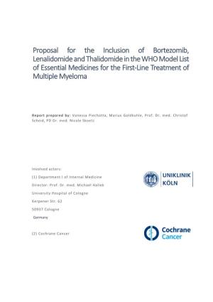 Proposal for the Inclusion of Bortezomib, Lenalidomide Or