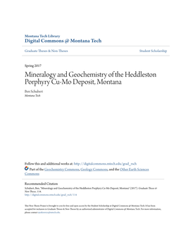 Mineralogy and Geochemistry of the Heddleston Porphyry Cu-Mo Deposit, Montana Ben Schubert Montana Tech
