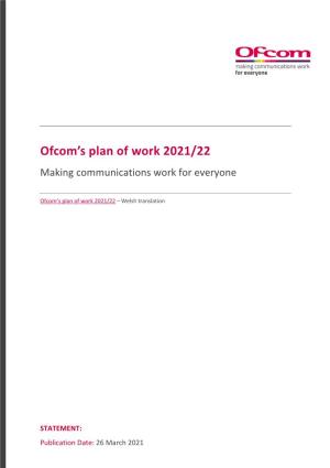 Statement: Ofcom's Plan of Work 2021/22
