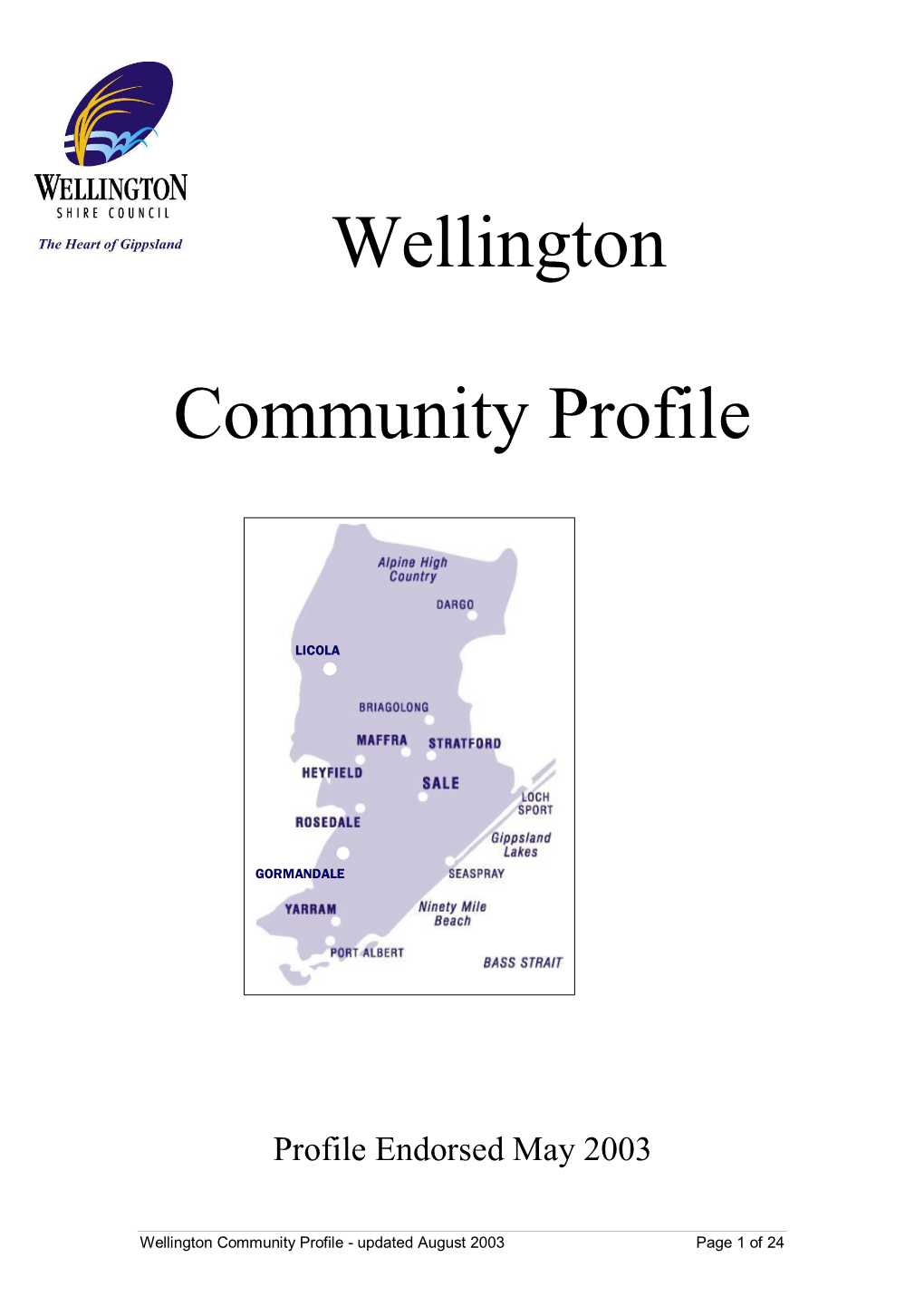 Wellington Community Profile - Updated August 2003 Page 1 of 24 Table of Contents