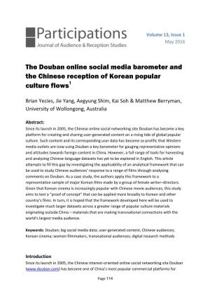 The Douban Online Social Media Barometer and the Chinese Reception of Korean Popular Culture Flows1