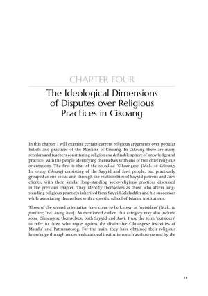CHAPTER FOUR the Ideological Dimensions of Disputes Over Religious Practices in Cikoang