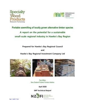 Portable Sawmilling of Locally Grown Alternative Timber Species