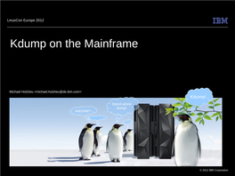 Kdump on the Mainframe