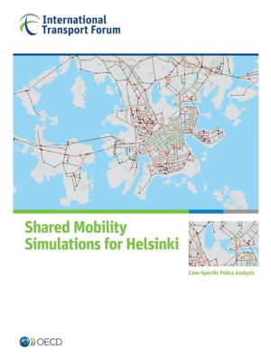 Shared Mobility Simulations for Helsinki