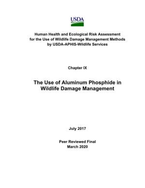 The Use of Aluminum Phosphide in Wildlife Damage Management
